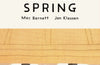 Now I See Spring by Mac Barnett