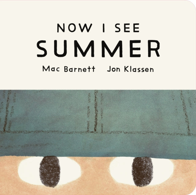 Now I See Summer by Mac Barnett