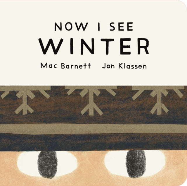 Now I See Winter by Mac Barnett