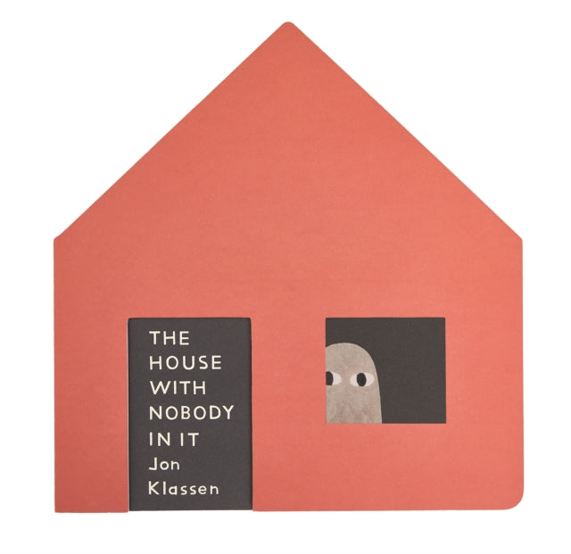 The House with Nobody in It by Jon Klassen