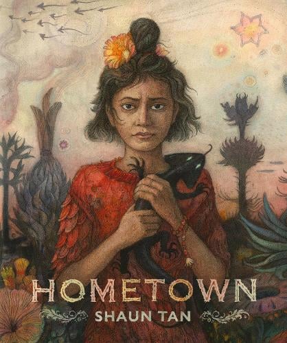 Hometown by Shaun Tan