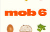 Mob 6: Tasty 6-Ingredient Meals