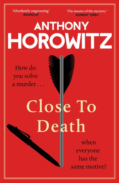 Close To Death by Anthony Horowitz