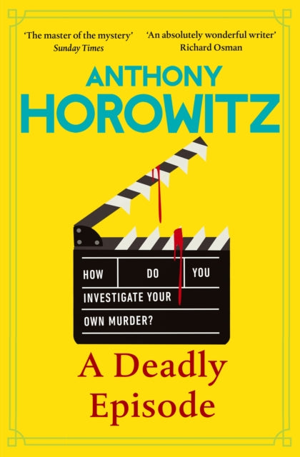 A Deadly Episode by Anthony Horowitz
