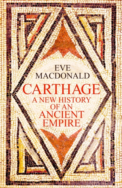 Carthage by Eve MacDonald (PRE-ORDER)