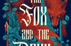 The Fox and the Devil by Kiersten White