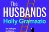 The Husbands by Holly Gramazio