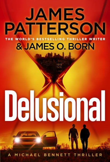 Delusional by James Patterson