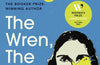 The Wren, The Wren by Anne Enright