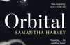 Orbital by Samantha Harvey