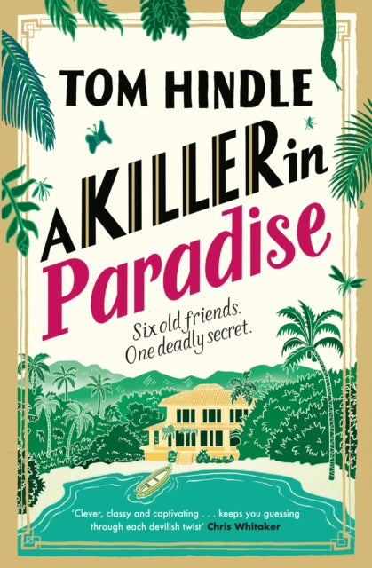 A Killer in Paradise by Tom Hindle
