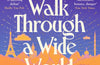 A Short Walk Through a Wide World by Douglas Westerbeke (PRE-ORDER)