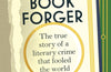 The Book Forger: The true story of a literary crime that fooled the world by Joseph Hone