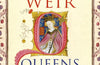 Queens at War: England's Medieval Queens by Alison Weir