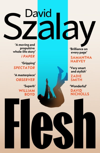 Flesh by David Szalay