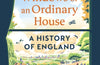 Through the Windows of an Ordinary House: A History of England by Ian Mortimer