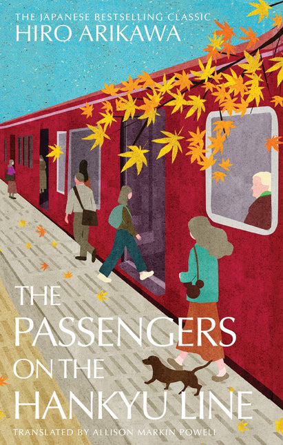 The Passengers on the Hankyu Line by Hiro Arikawa