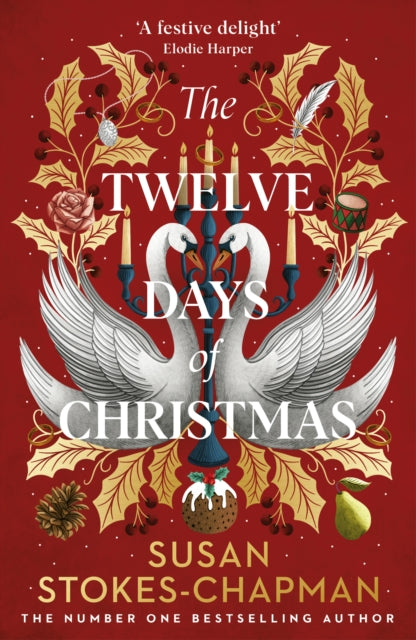 The Twelve Days of Christmas by Susan Stokes-Chapman
