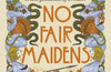 No Fair Maidens: A wild journey with the lost goddesses of Britain by Kim Willis