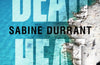 Dead Heat by Sabine Durrant