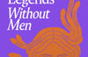 Ancient Myths and Legends Without Men by Mara Gold
