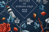 The Picture of Dorian Gray by Oscar Wilde