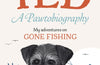 A Pawtobiography: My adventures on Gone Fishing by Ted the Dog (PRE-ORDER)
