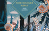 Northanger Abbey by Jane Austen