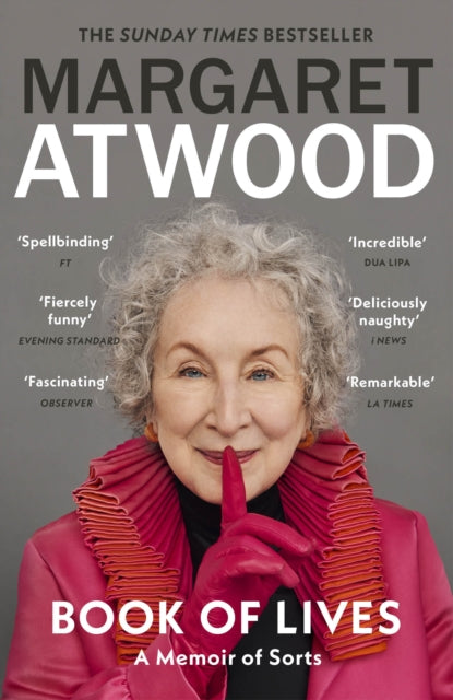 Book of Lives: A Memoir of Sorts by Margaret Atwood