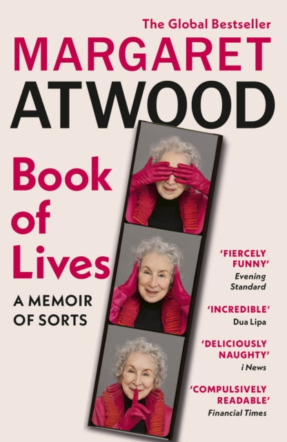 Book of Lives: A Memoir of Sorts by Margaret Atwood