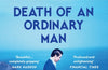 Death of an Ordinary Man by Sarah Perry