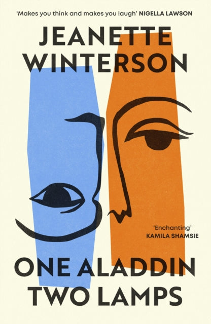 One Aladdin Two Lamps by Jeanette Winterson