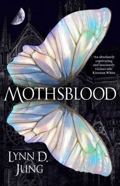 Mothsblood by Lynn D. Jung