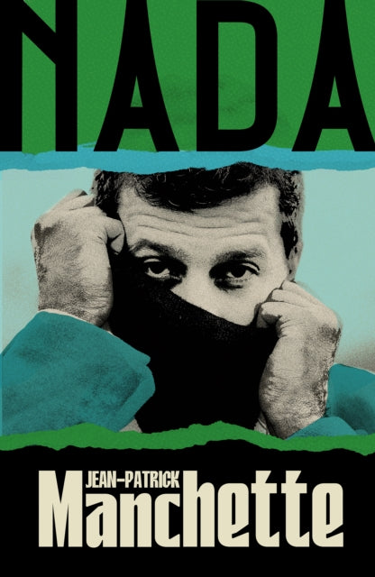 Nada by Jean-Patrick Manchette