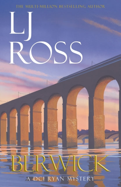 Berwick by LJ Ross (SIGNED PRE-ORDER)