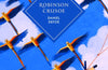 Robinson Crusoe by Daniel Defoe