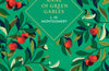 Anne of Green Gables by L.M. Montgomery