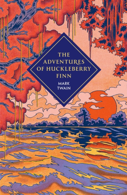 The Adventures of Huckleberry Finn by Mark Twain