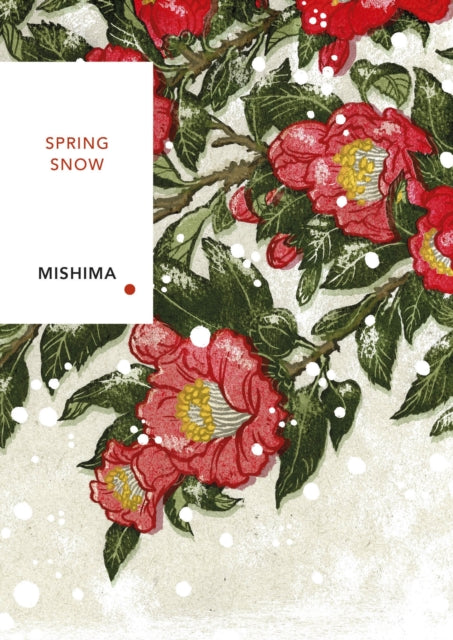 Spring Snow by Yukio Mishima