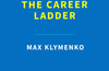 The Career Ladder by Max Klymenko