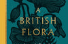 A British Flora: Aaron's Beard to Yellow-wort by Geoffrey Grigson