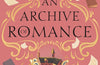 An Archive of Romance by Ava Reid