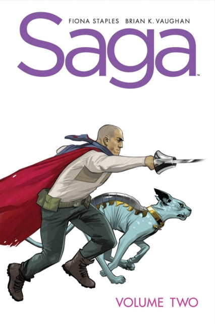 Saga Volume 2: New Edition by Brian K Vaughan