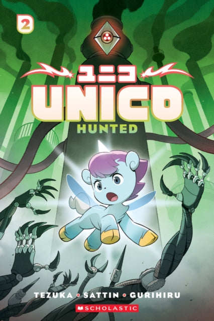 Unico: Hunted (Volume 2) by Osamu Tezuka & Samuel Sattin