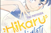 Hikaru in the Light! (Volume 2) by Mai Matsuda (PRE-ORDER)