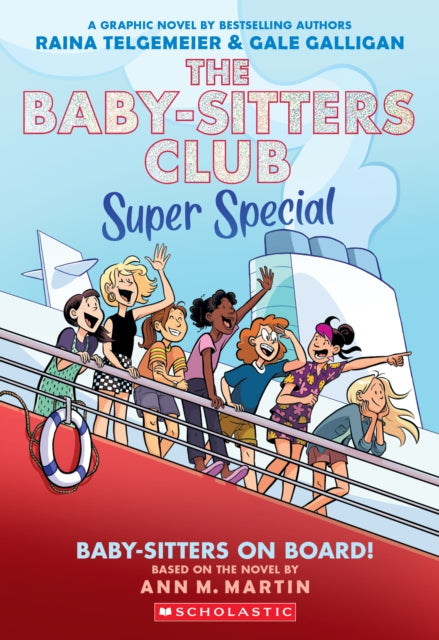 Baby-sitters on Board!: A Graphic Novel (The Baby-sitters Club Super Special #1) by Ann M. Martin