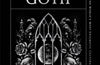 Eternal Goth : Exploring the World’s Most Enigmatic Cultural Movement by Emma Madden (PRE-ORDER)