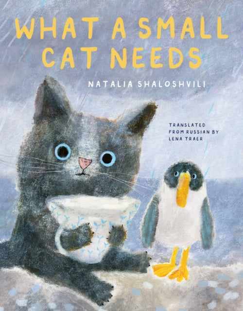 What a Small Cat Needs by Natalia Shaloshvili