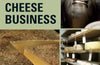 The Small-Scale Cheese Business: The Complete Guide to Running a Successful Farmstead Creamery by Gianaclis Caldwell
