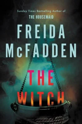 The Witch by Freida McFadden